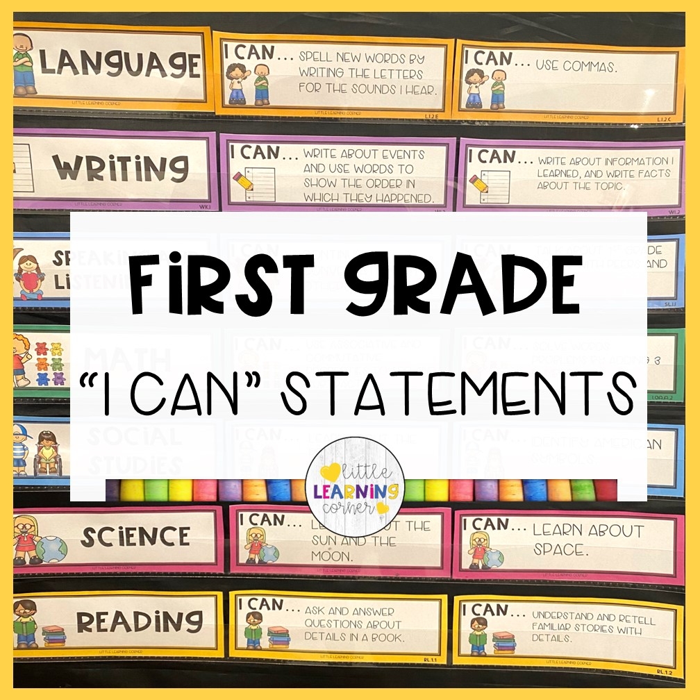 128 First Grade I Can Statements Little Learning Corner