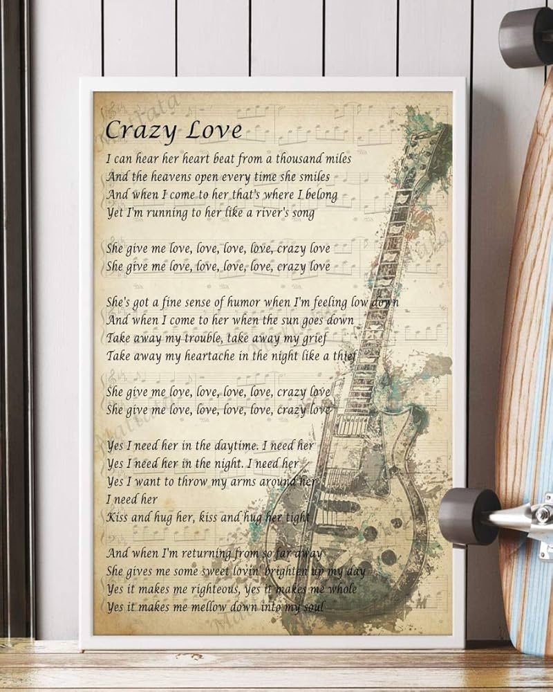 Amazon Mattata Decor Gift Crazy Love Song Lyrics Guitar Wall Art Portrait Poster Print 12 X 18 Home Kitchen