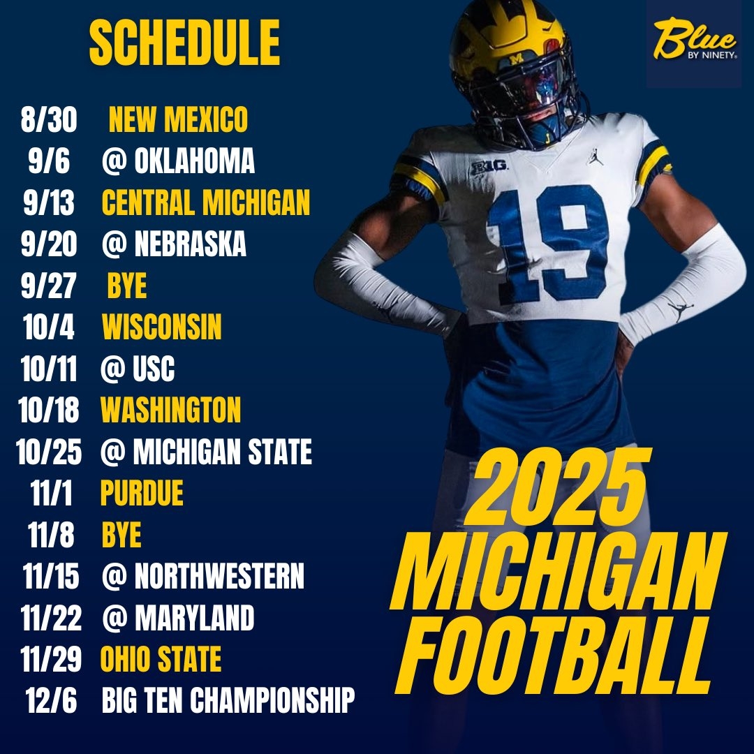 Blue By 90 On X BREAKING 2025 MICHIGAN FOOTBALL SCHEDULE RELEASED Https t co EoKYhTvq41 X