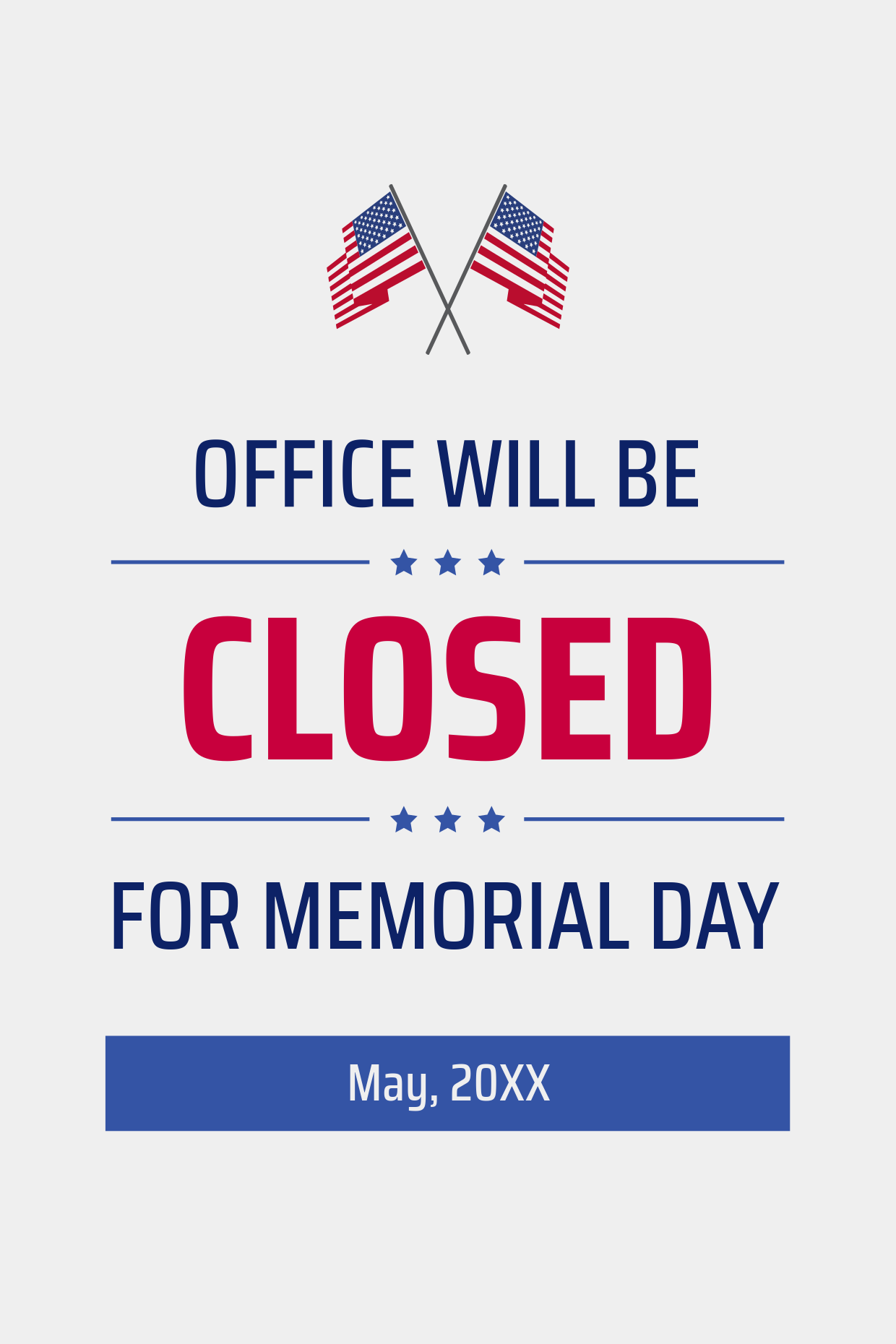 Crossed US Flags Memorial Day Closed Sign Template Square Signs
