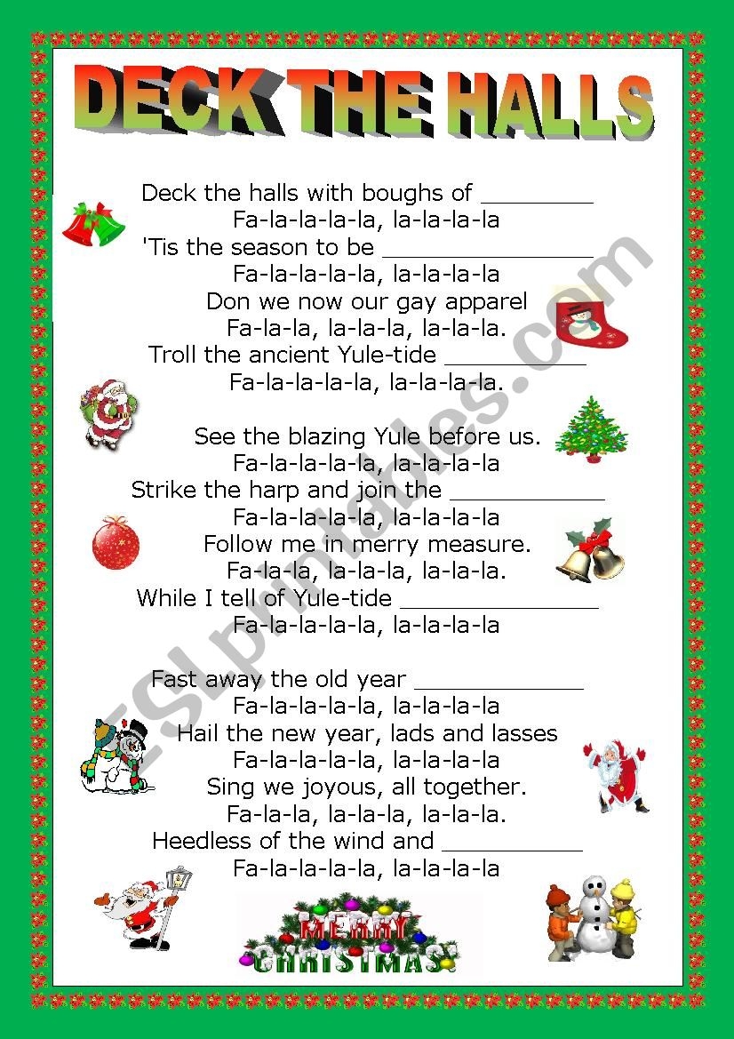 DECK THE HALLS KEY Christmas Carol ESL Worksheet By Nataliaalmoines