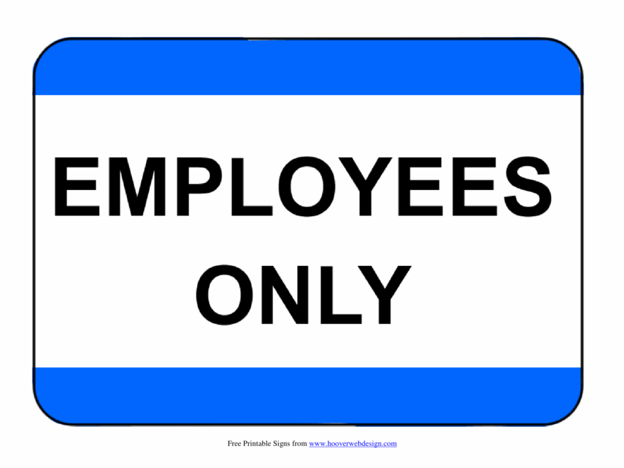 Employee Only Sign Printable Printable Party Favors