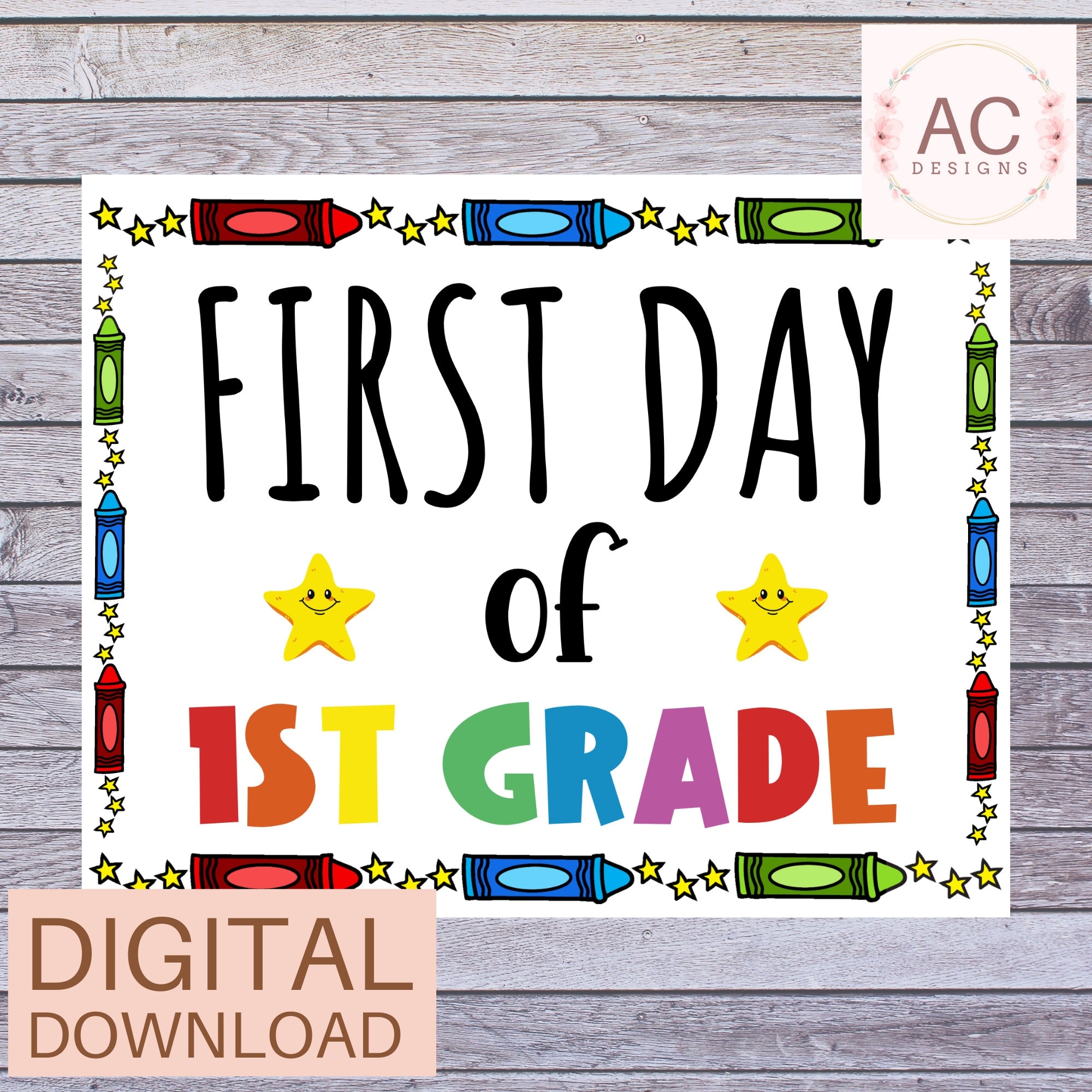 First Day Of 1st Grade Sign With Crayon Border First Day Of School Grade 1 Printable Instant Download Back To School Sign Photo Prop Etsy
