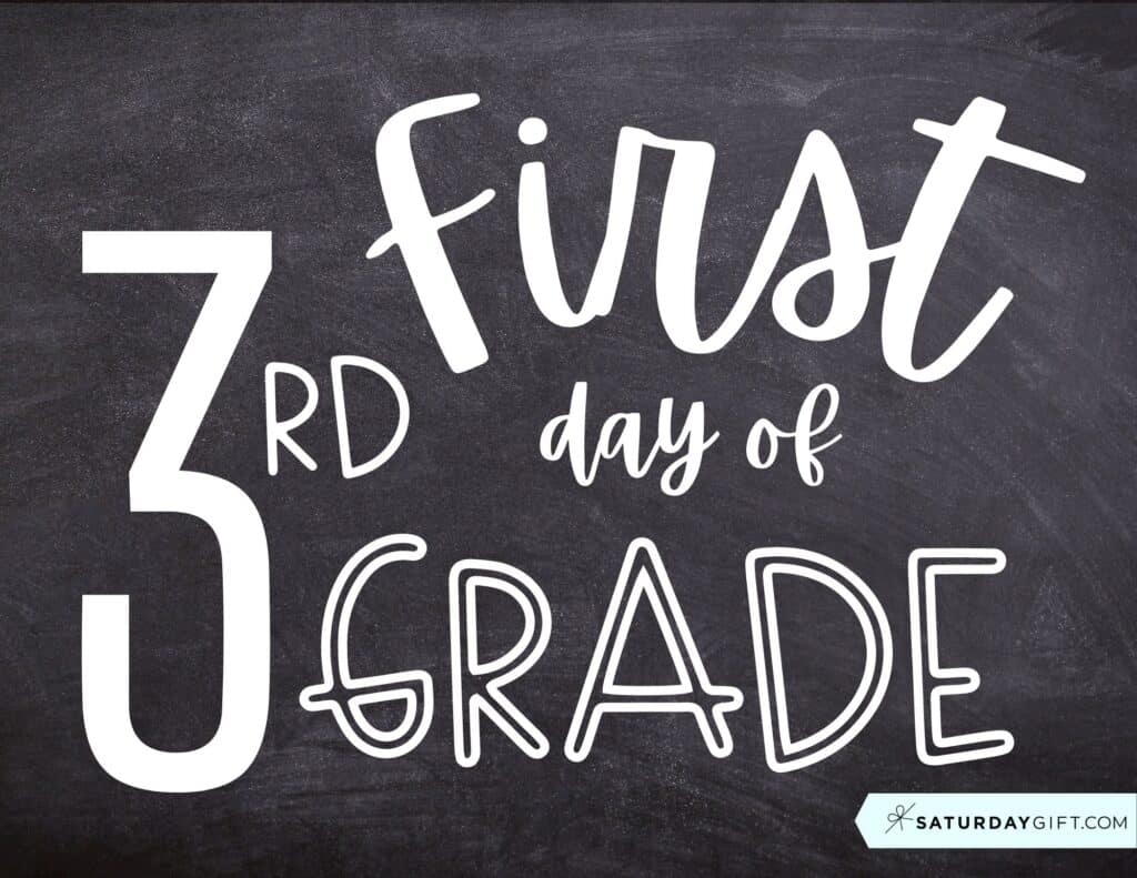 First Day Of Third Grade Sign Free Printable