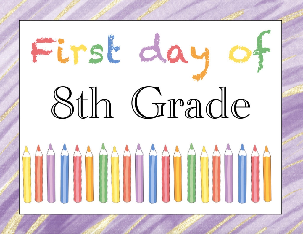 First Day Of 1St Grade Printable