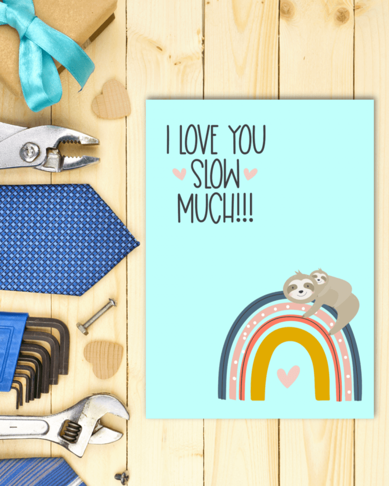 Free Sloth Birthday Card Sloth Greeting Card Printables