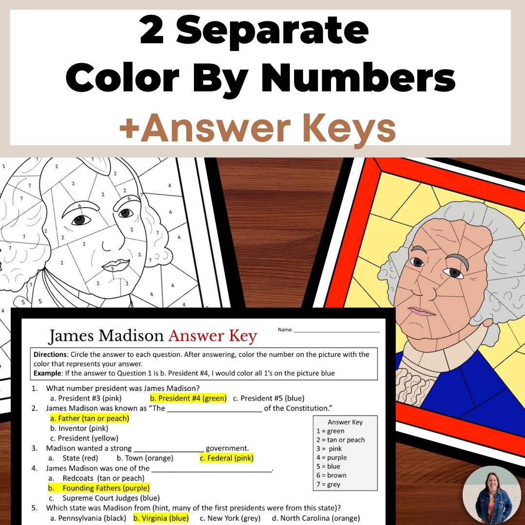 George Washington And James Madison Color By Number History Activities Classful