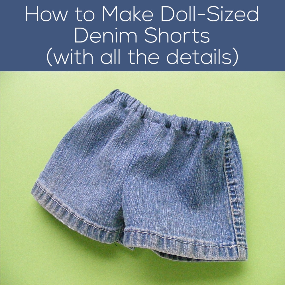 How To Make Denim Shorts For The Dress Up Bunch Shiny Happy World