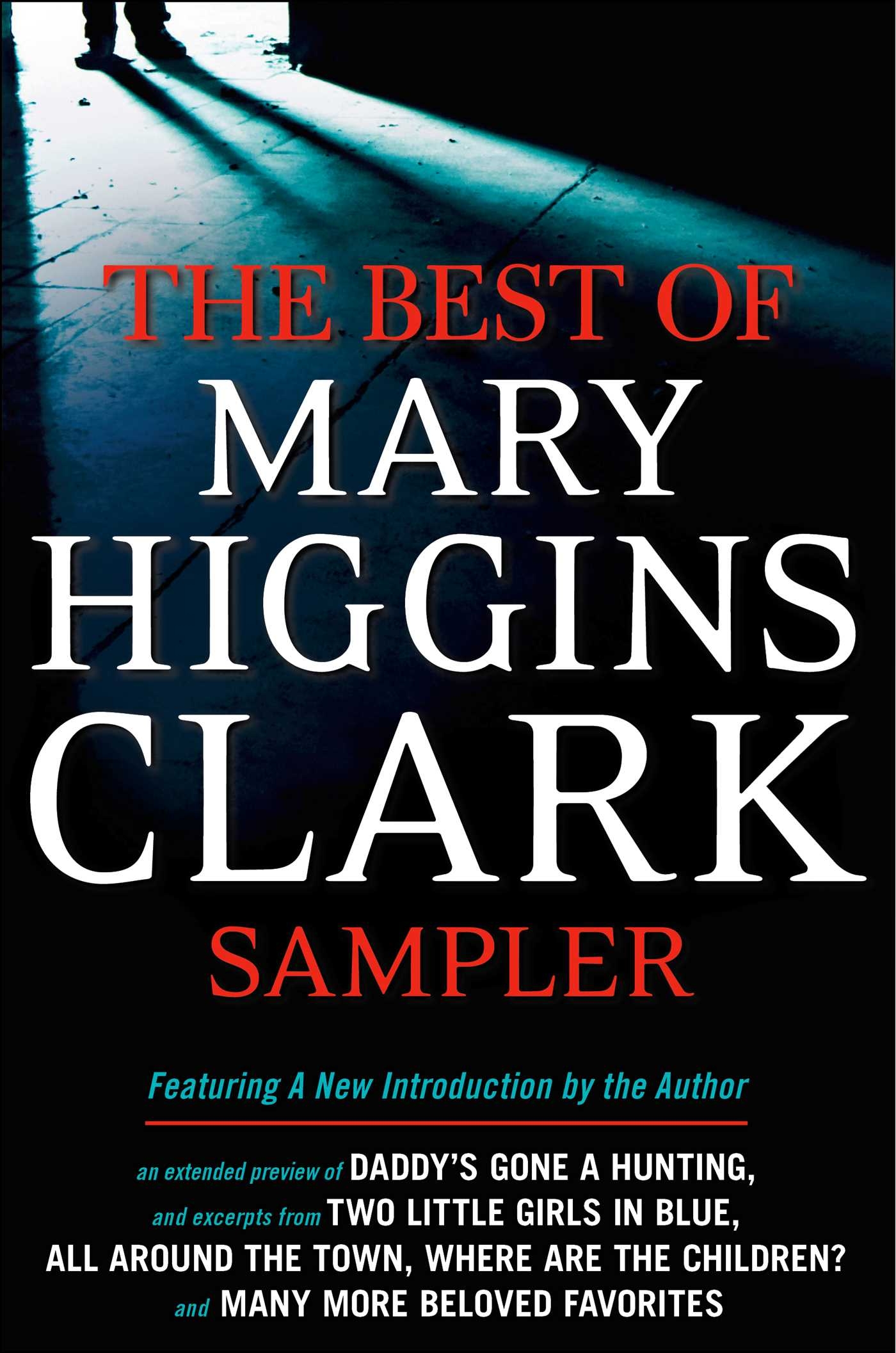 Mary Higgins Clark EBook Sampler EBook By Mary Higgins Clark Official Publisher Page Simon Schuster