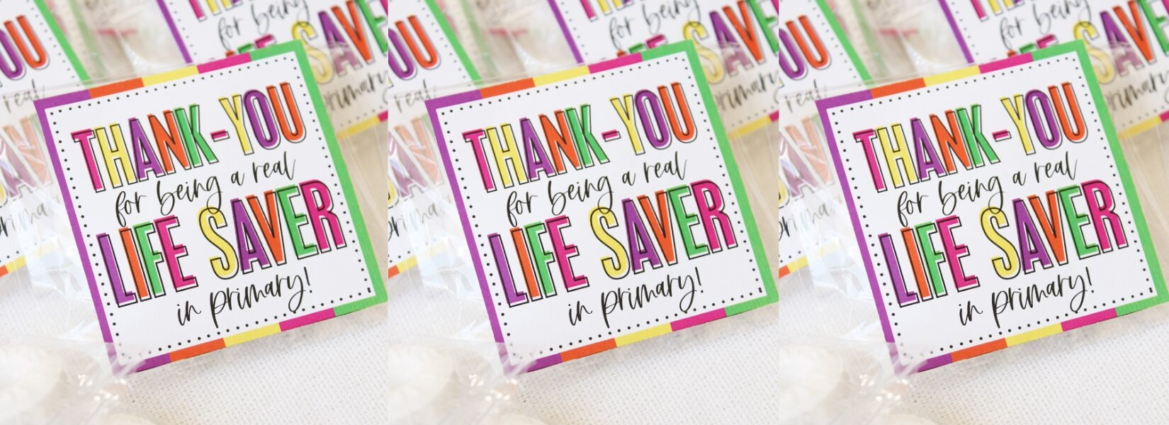 Primary Teacher Appreciation Free Printable LifeSaver Tags Aspen Jay
