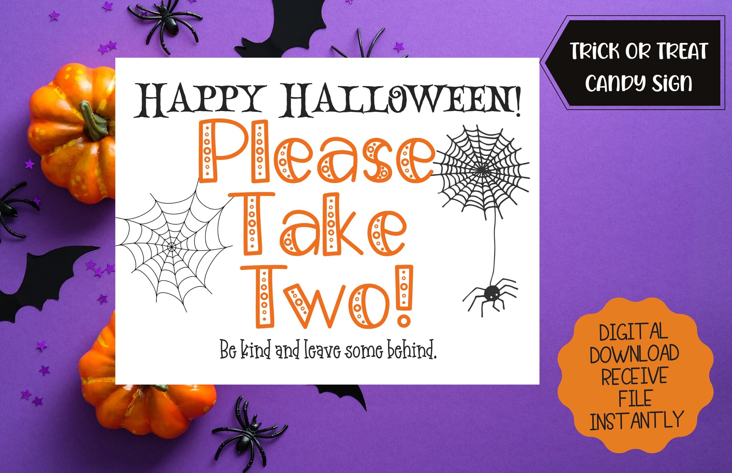 Printable Sign For Halloween Candy Bowl Trick Or Treater Sign Instant Download Please Take Two Halloween Printable Candy Sign Take 1 Etsy