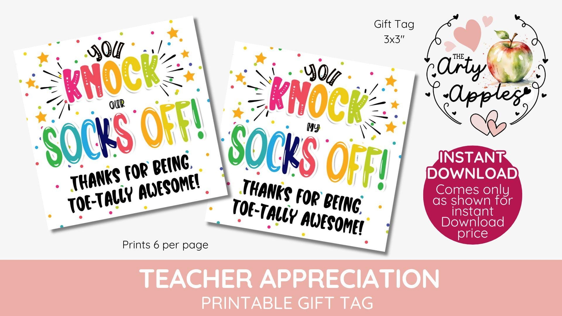 Sock Gift Tags Thank You For Being A Toe tally Awesome Toe Pun Socks Pun You Knock My Socks Off Appreciation Gift Tag Instant Download Etsy