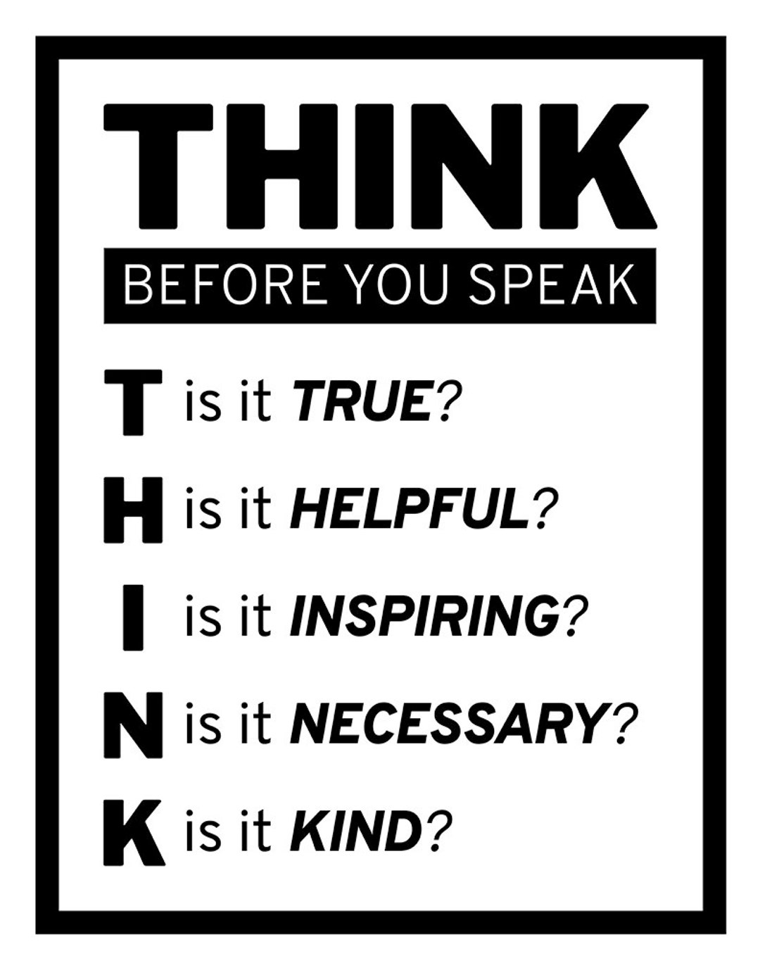 THINK Before You Speak Motivational Classroom Poster Or Print Unframed Instant Digital Download Printable Etsy
