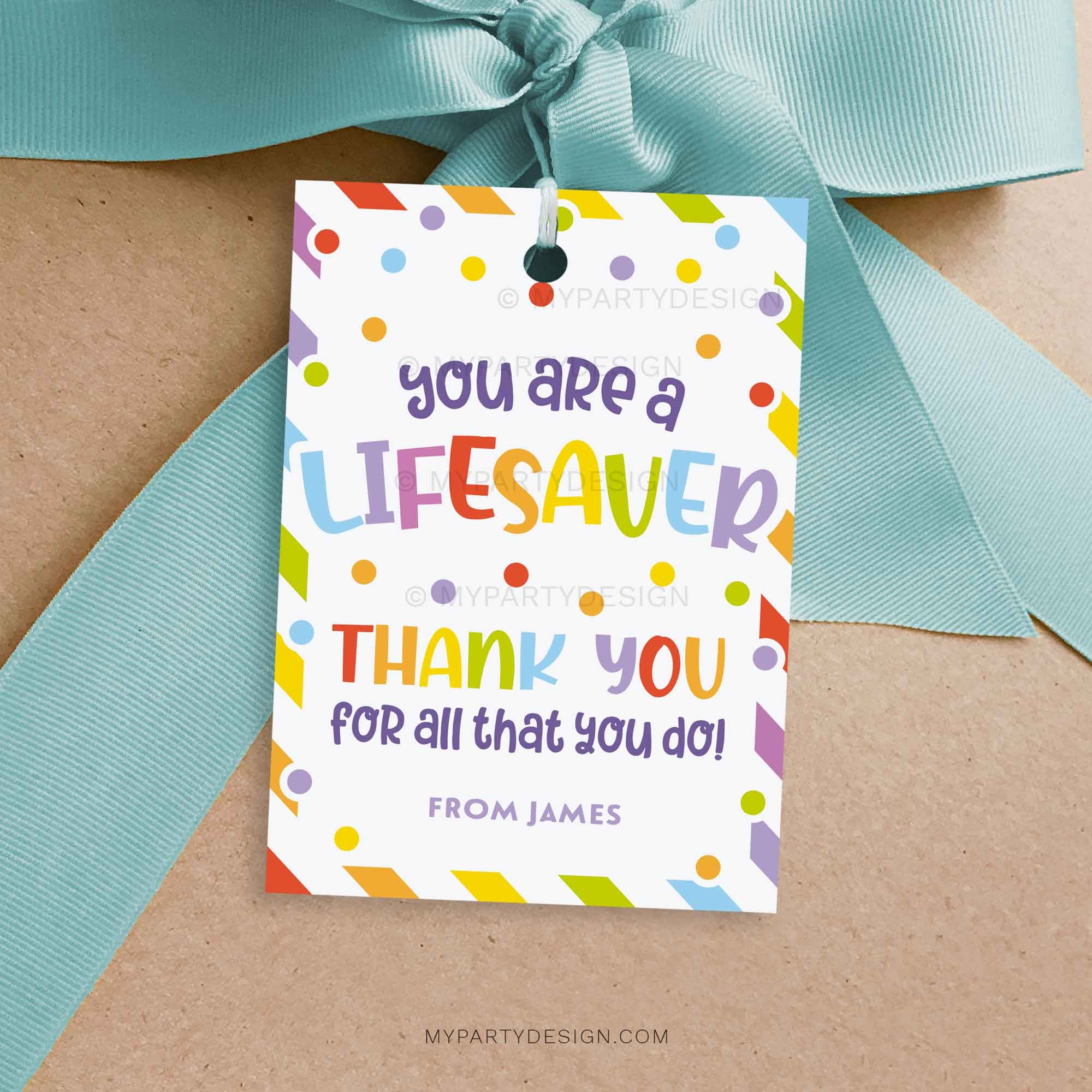 You Are A Lifesaver Gift Tag Printable PDF My Party Design